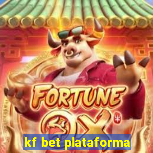 kf bet plataforma